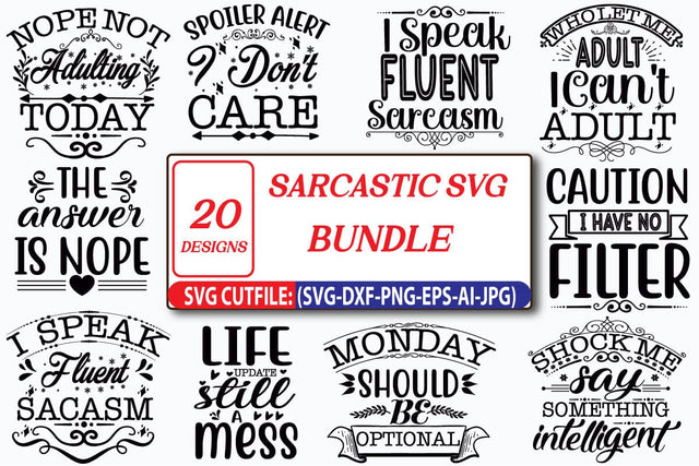 Sarcastic SVG Bundle SVG Cut File SVGs,Quotes and Sayings,Food & Drink,On Sale, Print & Cut SVG Blessedprint 