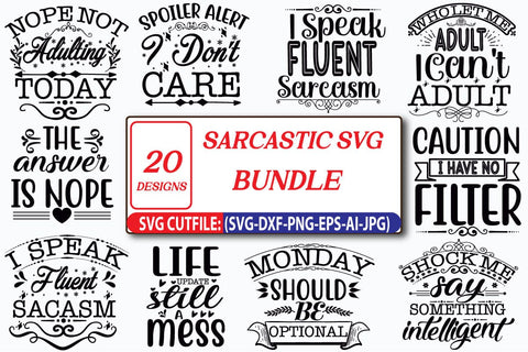 Sarcastic SVG Bundle SVG Cut File SVGs,Quotes and Sayings,Food & Drink,On Sale, Print & Cut SVG Blessedprint 