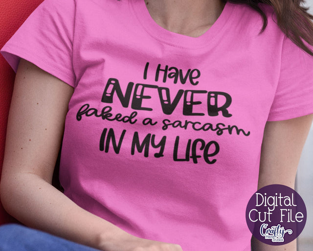 Sarcastic Svg, Funny Svg, Sarcasm Svg Quote, Faked A Sarcasm SVG Crafty Mama Studios 