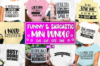Sarcastic SVG Sarcasm SVG Funny SVG Mini Bundle Vol 4 SVG Whistlepig Designs 