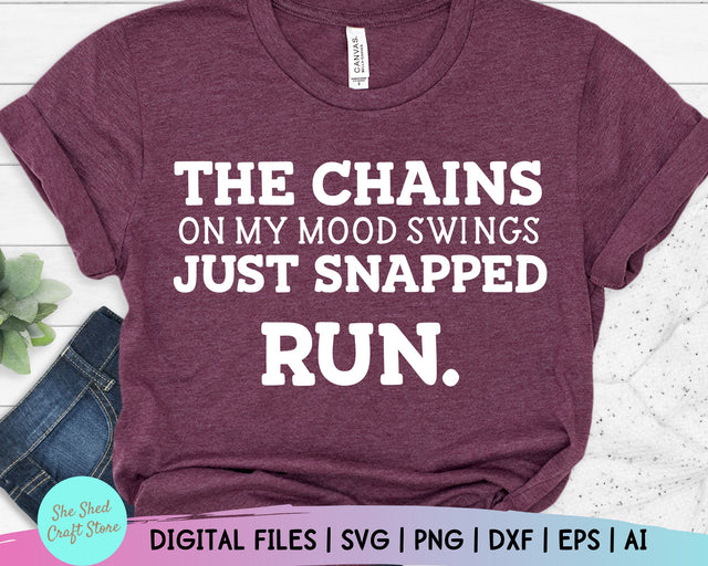 Sarcastic Svg - The Chains On My Swings Just Snapped - Funny Mom Svg - Mom Svg Sayings - Mom Quotes SVG - Dxf Eps Png Silhouette Cricut SVG She Shed Craft Store 