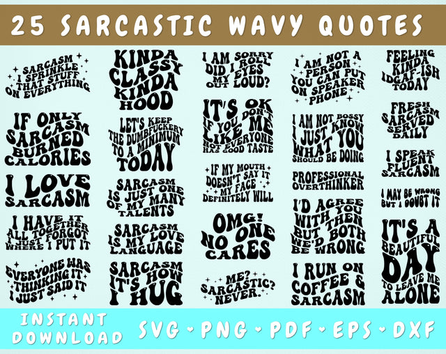 Sarcastic Wavy SVG Bundle, 25 Designs, Groovy Sarcastic Quotes SVG, Retro Sarcastic Sayings SVG, Sarcastic PNG, Sarcastic Shirt SVG, Wavy Text SVG SVG HappyDesignStudio 