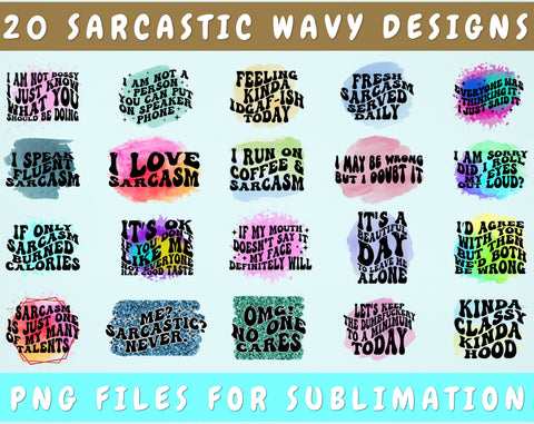 Sarcastic Wavy Text Sublimation Designs Bundle, 20 Designs, Sarcastic Groovy PNG Files For Sublimation, Funny Sublimation Files Sublimation HappyDesignStudio 