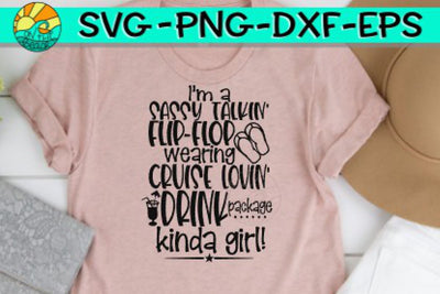 Sassy -Drink -Cruise - Flip Flops - SVG PNG EPS DXF SVG On the Beach Boutique 