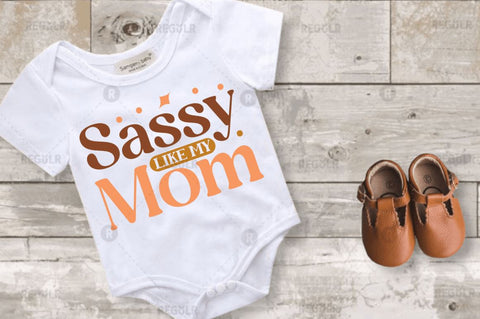 Sassy like my mom SVG SVG Regulrcrative 