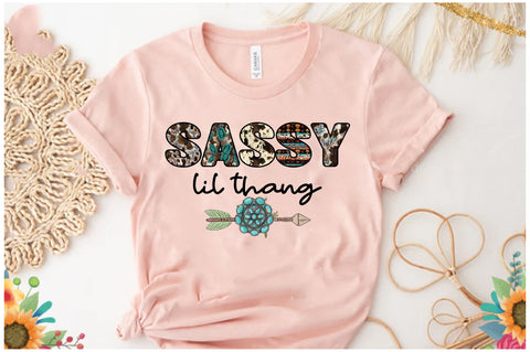 Sassy Lil Thang Western Sublimation Sublimation Jagonath Roy 