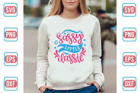 Sassy Little Lassie SVG SVG Creativeart88 