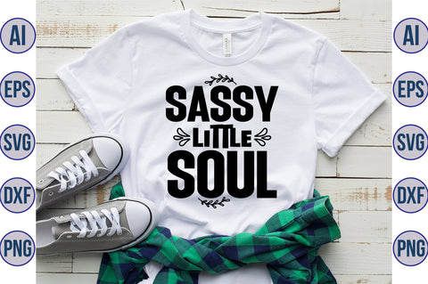 sassy little soul svg SVG orpitasn 