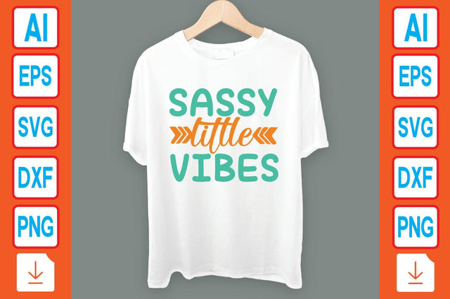 Sassy Little Vibes SVG Craftlabsvg24 