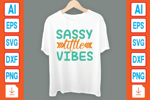 Sassy Little Vibes SVG Craftlabsvg24 
