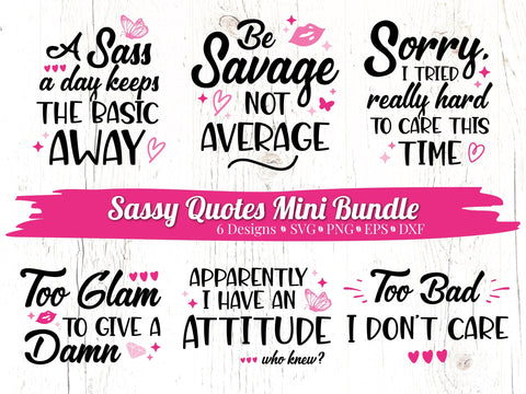 Sassy Quotes Mini Bundle SVG Caffeinated SVGs 