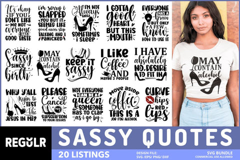 Sassy Quotes SVG Bundle SVG Regulrcrative 