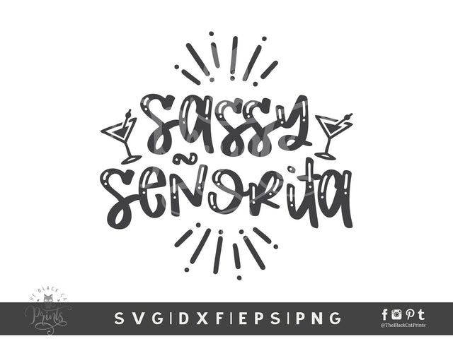 Sassy Senorita | Cinco De Mayo Cut File SVG TheBlackCatPrints 