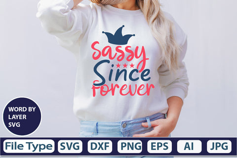 Sassy Since Forever SVG Cut File SVG DesignPlante 503 