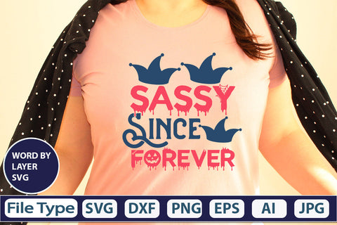 Sassy Since Forever SVG Cut File SVG DesignPlante 503 