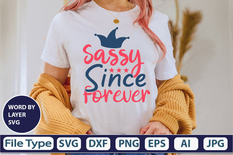 Sassy Since Forever SVG Cut File SVG DesignPlante 503 