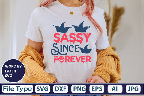 Sassy Since Forever SVG Cut File SVG DesignPlante 503 