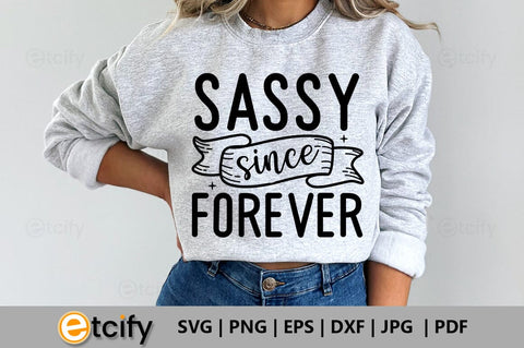 Sassy since forever SVG SVG etcify 