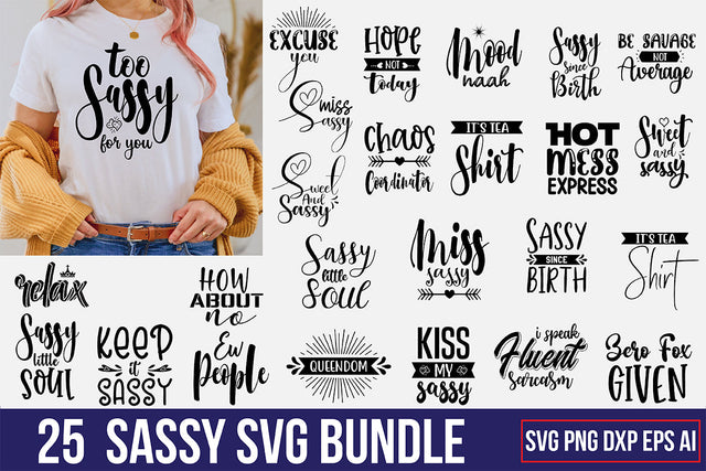 Sassy SVG Bundle, Vol 2 SVG nirmal108roy 