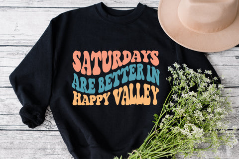Saturdays Are Better In Happy Valley svg, wavy style svg, EPS PNG Cricut Instant Download SVG Fauz 