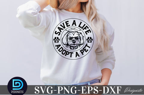 Save a life adopt a pet, Dog SVG Design SVG DESIGNISTIC 