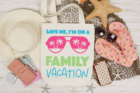 Save Me I'm On A Family Vacation SVG SVG Caffeinated SVGs 