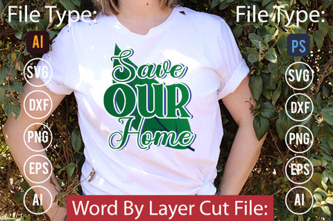 Save Our Home SVG Cut File SVGs,quotes-and-sayings,food-drink mini-bundles,print-cut,on-sale Clipart Clip Art Sublimation or Vinyl Shirt Design SVG DesignPlante 503 