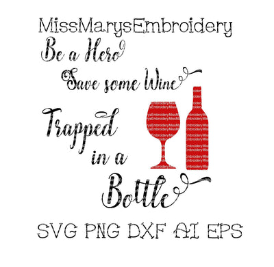 Save Some Wine SVG MissMarysEmbroidery 