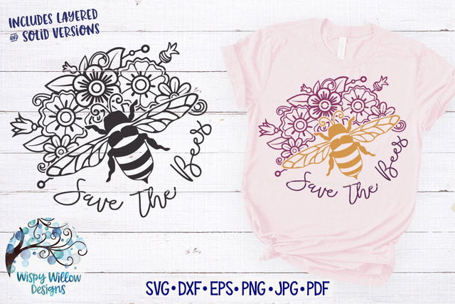 Save The Bees Flowers SVG SVG Wispy Willow Designs 