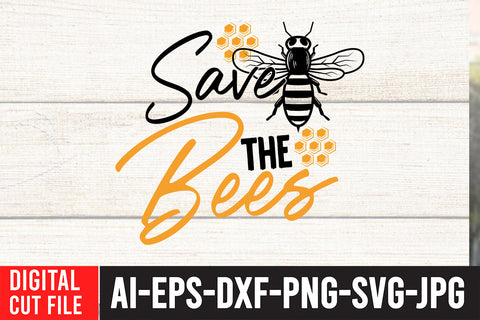 Save The bees SVG Cut File SVG BlackCatsMedia 