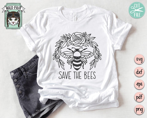 Save The Bees SVG Cut File SVG Wild Pilot 