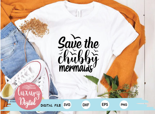 Save the chubby mermaids SVG md faruk hossain 