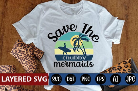 save the chubby mermaids Svg SVG Blessedprint 