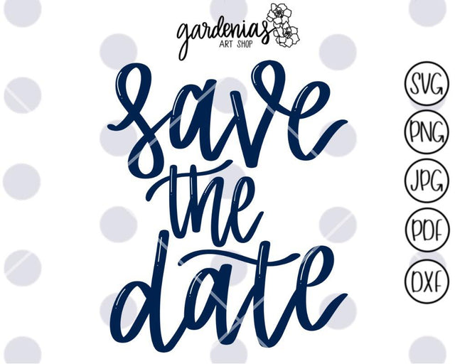 Save the Date Bubble Letters SVG Gardenias Art Shop 