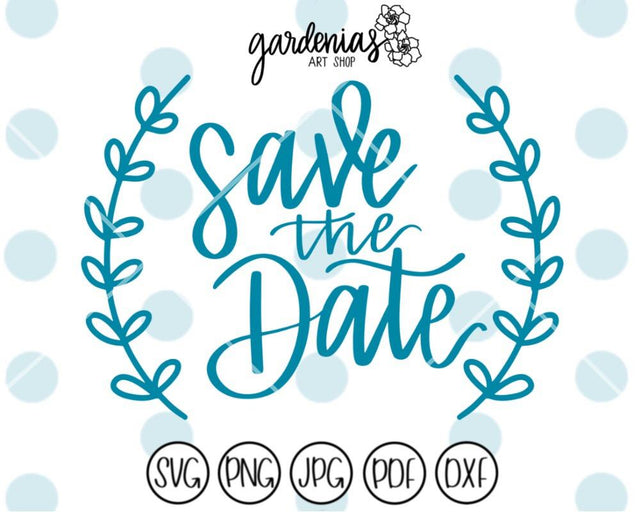 Save the Date Circle Wreath SVG Gardenias Art Shop 