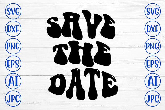 Save The Date Retro SVG SVG Syaman 