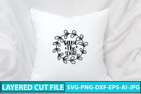 Save the Date SVG Cut File SVG Syaman 