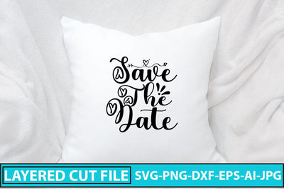 Save The Date SVG Cut File SVG Syaman 