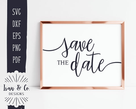 Save the Date SVG Files | Wedding SVG | Wedding Invitation SVG | Wedding Cards SVG | Cricut | Silhouette | Commercial Use | Digital Cut Files (1093898040) SVG Ivan & Co. Designs 