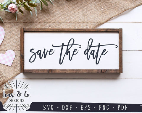 Save the Date SVG Files | Wedding | Wedding Invitation | Wedding Cards SVG (920134498) SVG Ivan & Co. Designs 