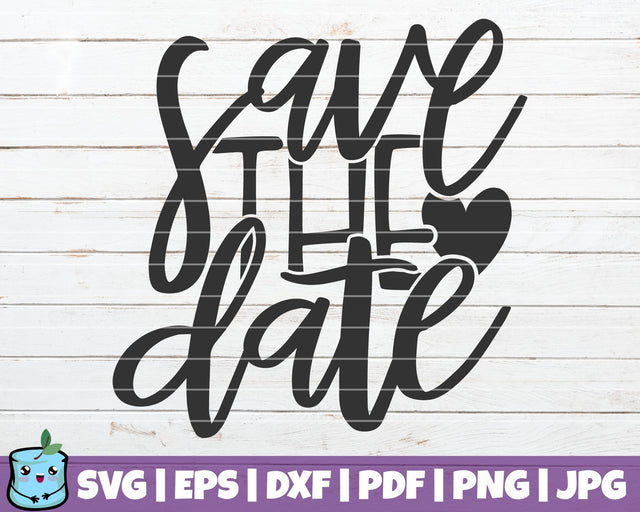 Save The Date SVG MintyMarshmallows 