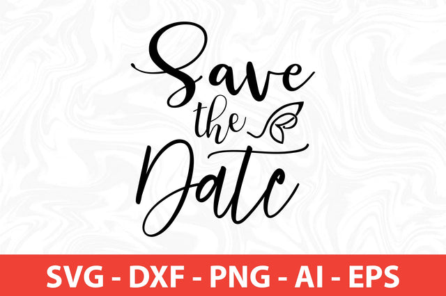 save the date SVG SVG nirmal108roy 