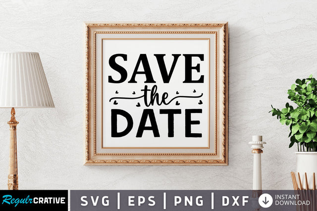 save the date svg SVG Regulrcrative 