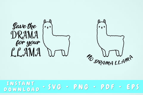 Save The Drama For Your Llama SVG, No Drama Llama SVG SVG HappyDesignStudio 