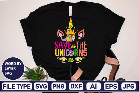 Save The Unicorns SVG Cut File SVG DesignPlante 503 