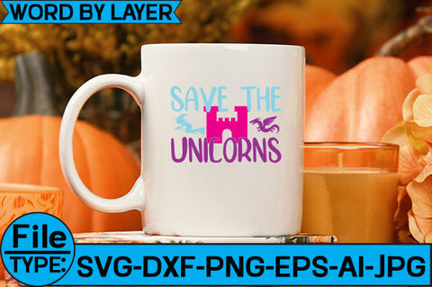 Save the Unicorns SVG Cut File SVG Studio Innate 