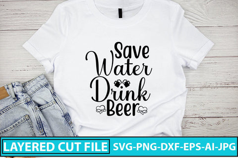 Save Water Drink Beer SVG Cut File SVG Syaman 