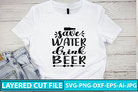 Save Water Drink Beer SVG Design SVG Syaman 