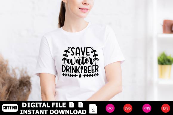 Save Water Drink Beer SVG Shahin alam 