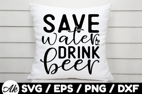 Save water drink beer svg SVG akazaddesign 